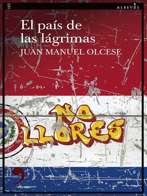 Title details for El país de las lágrimas by Juan Manuel Olcese - Wait list